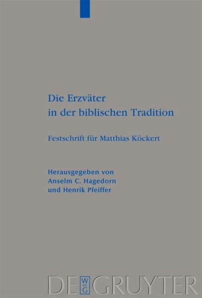 Produktbild: Die Erzv&auml;ter in der biblischen Tradition