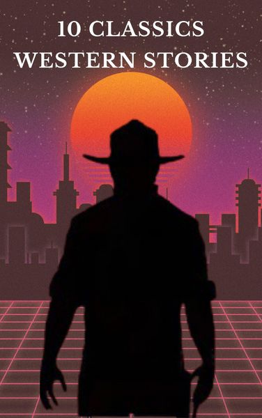 Produktbild: 10 Classics Western Stories