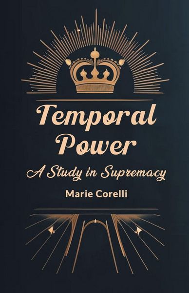 Produktbild: Temporal Power A Study in Supremacy