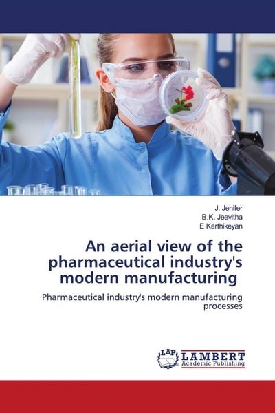 Produktbild: An aerial view of the pharmaceutical industry's modern manufacturing