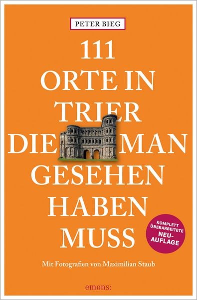 Produktbild: 111 Orte in Trier, die man gesehen haben muss