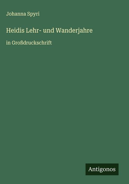 Produktbild: Heidis Lehr- und Wanderjahre