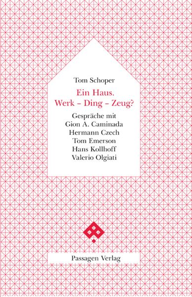 Produktbild: Ein Haus. Werk - Ding - Zeug?