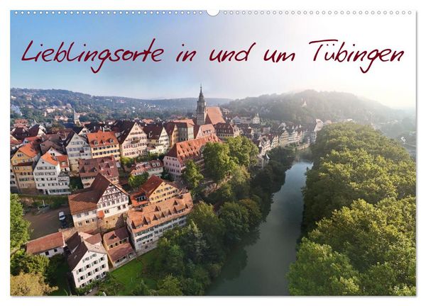 Produktbild: Lieblingsorte in und um T&uuml;bingen (Wandkalender 2026 DIN A2 quer), CALVENDO Monatskalender