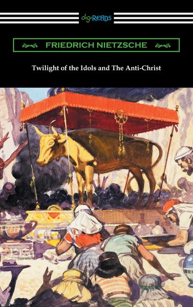 Produktbild: Twilight of the Idols and The Anti-Christ