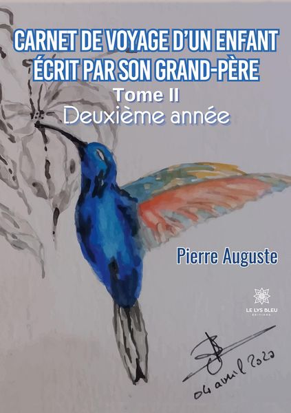 Produktbild: Pierre Auguste: Carnet de voyage d'un enfant &eacute;crit par son g