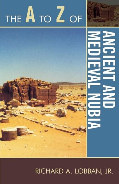 Produktbild: A to Z of Ancient and Medieval Nubia