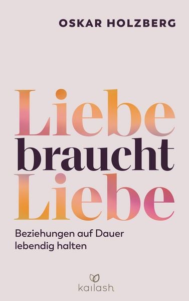 Produktbild: Liebe braucht Liebe