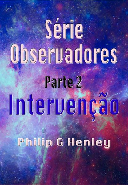Produktbild: Interven&ccedil;&atilde;o (S&eacute;rie Observadores - parte 2, #2)