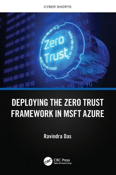 Produktbild: Deploying the Zero Trust Framework in MSFT Azure