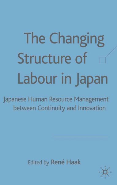 Produktbild: The Changing Structure of Labour in Japan
