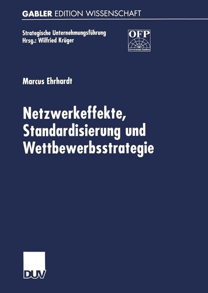 Produktbild: Netzwerkeffekte, Standardisierung und Wettbewerbsstrategie