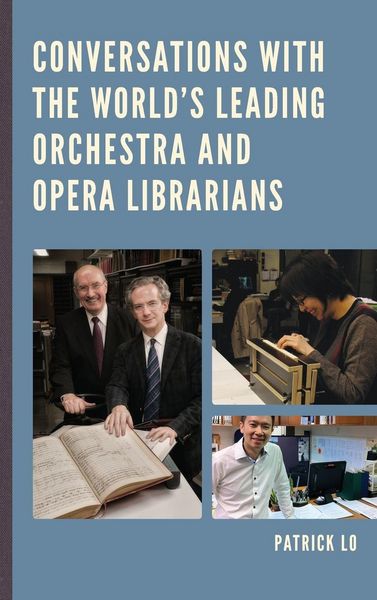Produktbild: Conversations with the World's Leading Orchestra and Opera Librarians