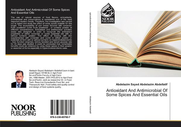 Produktbild: Antioxidant And Antimicrobial Of Some Spices And Essential Oils