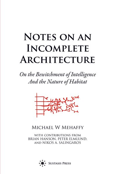 Produktbild: Notes on an Incomplete Architecture