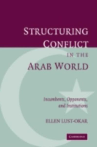 Produktbild: Structuring Conflict in the Arab World
