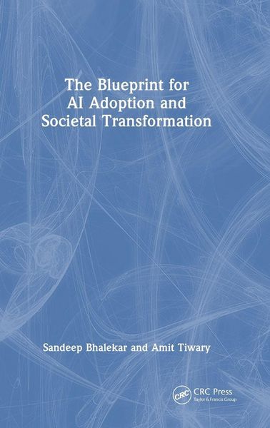 Produktbild: The Blueprint for AI Adoption and Societal Transformation