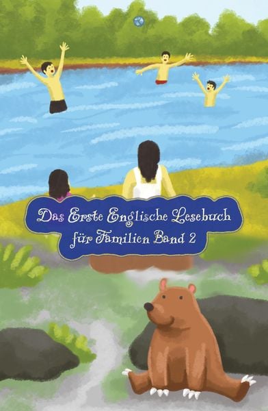 Produktbild: Das Erste Englische Lesebuch f&uuml;r Familien (farbig illustrierte Ausgabe, Band 2)