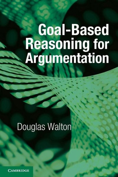 Produktbild: Goal-based Reasoning for Argumentation