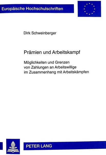 Produktbild: Pr&auml;mien und Arbeitskampf