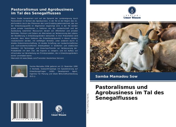 Pastoralismus und Agrobusiness im Tal des Senegalflusses, Taschenbuch von Samba Mamadou Sow, Verlag Unser Wissen, 9786203678307