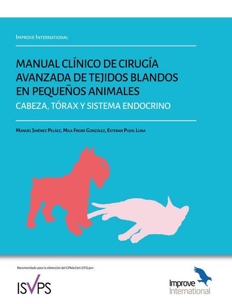 Produktbild: Manual cl&iacute;nico de cirug&iacute;a avanzada de tejidos blandos en peque&ntilde;os animales. Cabeza, t&oacute;rax y sistema endocrino