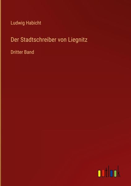 Produktbild: Der Stadtschreiber von Liegnitz