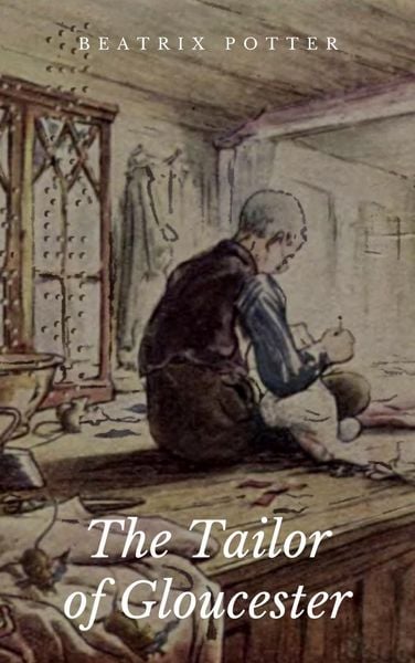 Produktbild: The Tailor of Gloucester