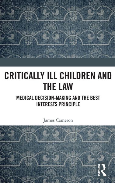 Produktbild: Critically Ill Children and the Law