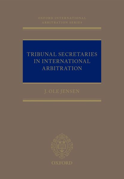 Produktbild: Tribunal Secretaries in International Arbitration