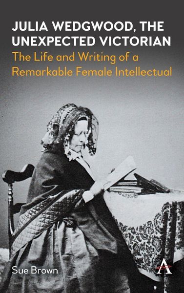 Produktbild: Julia Wedgwood, The Unexpected Victorian