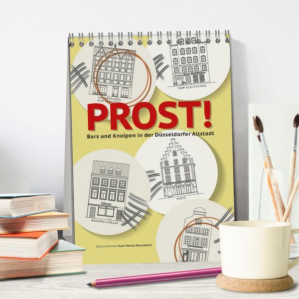 Produktbild: PROST! Bars und Kneipen in der D&uuml;sseldorfer Altstadt (Tischkalender 2026 DIN A5 hoch), CALVENDO Monatskalender