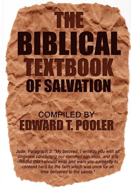Produktbild: The Biblical Textbook of Salvation