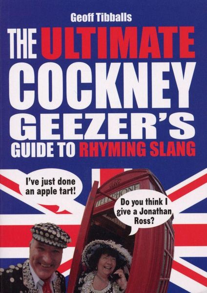 Produktbild: Ultimate Cockney Geezer''s Guide to Rhyming Slang