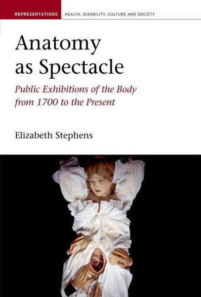 Produktbild: Anatomy As Spectacle
