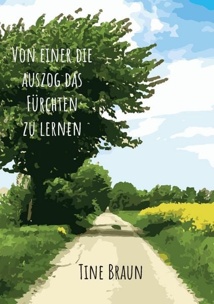 Produktbild: Von einer die auszog das F&uuml;rchten zu lernen