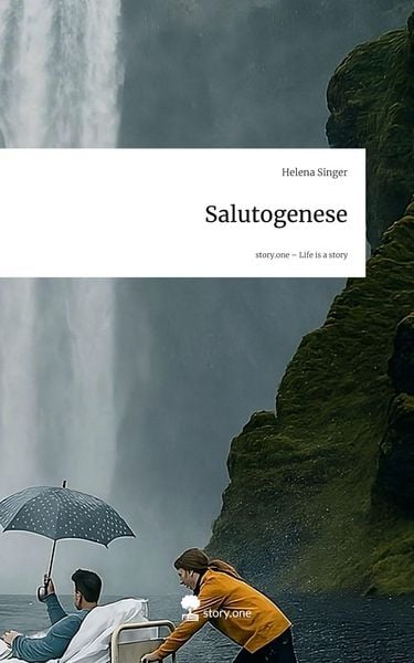 Produktbild: Salutogenese. Life is a Story - story.one