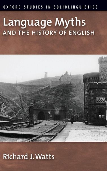 Produktbild: Language Myths and the History of English