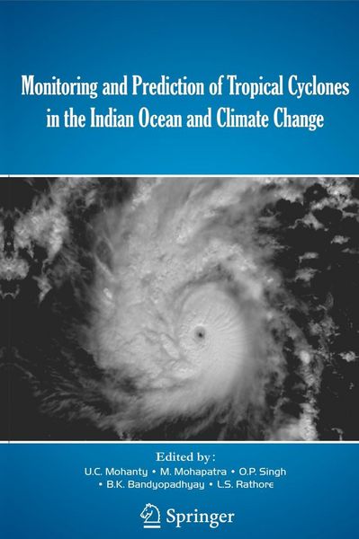 Produktbild: Monitoring and Prediction of Tropical Cyclones in the Indian Ocean and Climate Change