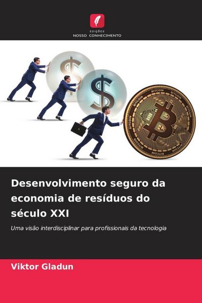 Produktbild: Desenvolvimento seguro da economia de res&iacute;duos do s&eacute;culo XXI