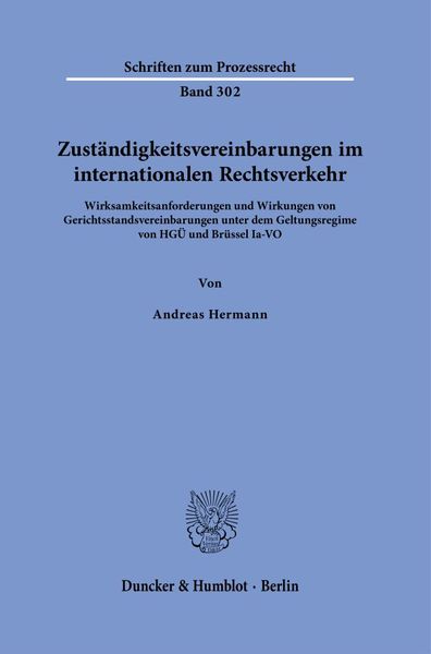Produktbild: Zust&auml;ndigkeitsvereinbarungen im internationalen Rechtsverkehr