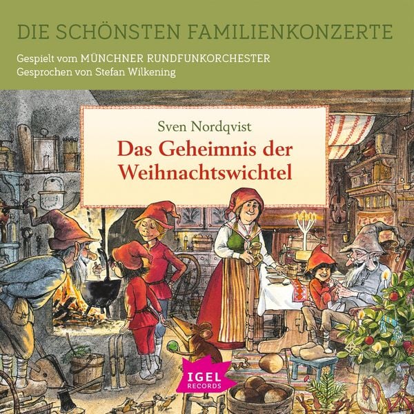 Produktbild: Die sch&ouml;nsten Familienkonzerte. Das Geheimnis der Weihnachtswichtel
