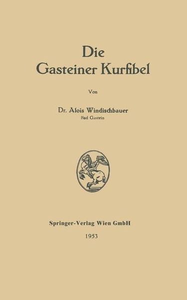 Produktbild: Die Gasteiner Kurfibel