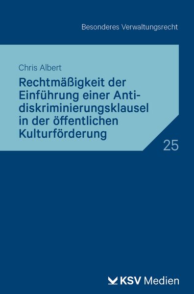Produktbild: Rechtm&auml;&szlig;igkeit der Einf&uuml;hrung einer Antidiskriminierungsklausel in der &ouml;ffentlichen Kulturf&ouml;rderung
