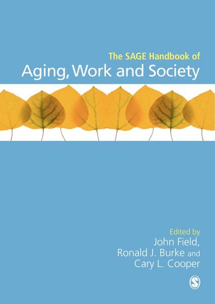 Produktbild: The SAGE Handbook of Aging, Work and Society