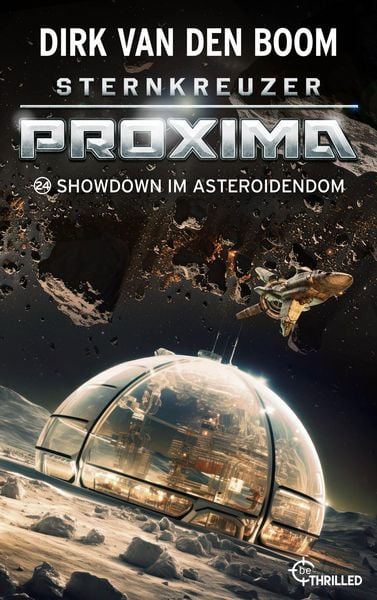 Produktbild: Sternkreuzer Proxima - Showdown im Asteroidendom