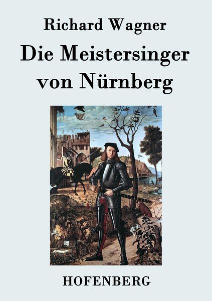 Produktbild: Die Meistersinger von N&uuml;rnberg