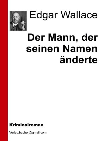 Produktbild: Der Mann, der seinen Namen &auml;nderte