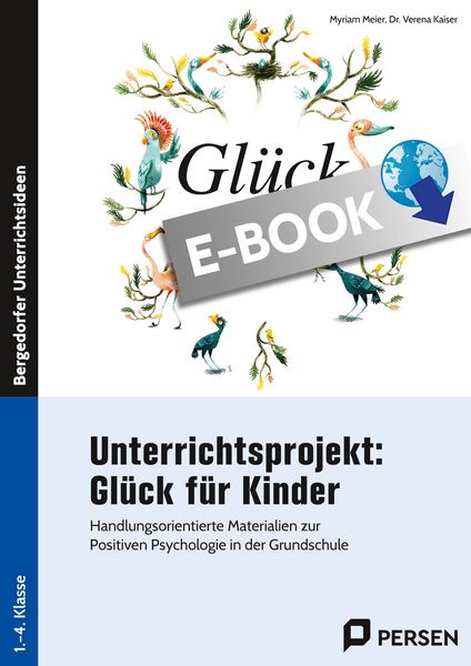 Produktbild: Unterrichtsprojekt: Gl&uuml;ck f&uuml;r Kinder