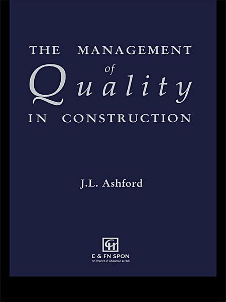Produktbild: The Management of Quality in Construction